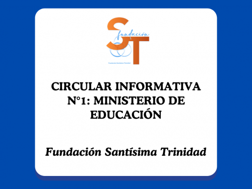 CIRCULAR INFORMATIVA N°1 MINISTERIO DE EDUCACIÓN (2)